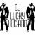 DJ Lucky Luciano